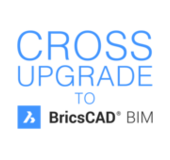 BricsCAD Pro Cross Upgrade to BIM